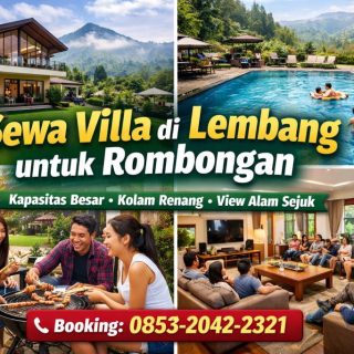 SEWA VILLA UNTUK ROMBONGAN