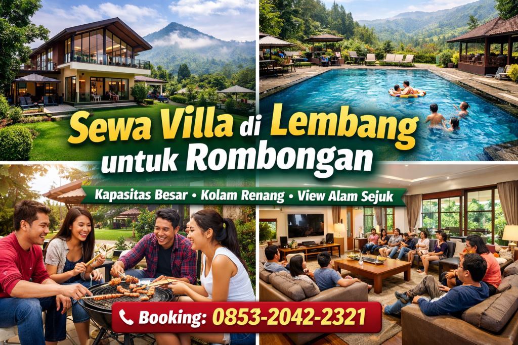SEWA VILLA UNTUK ROMBONGAN